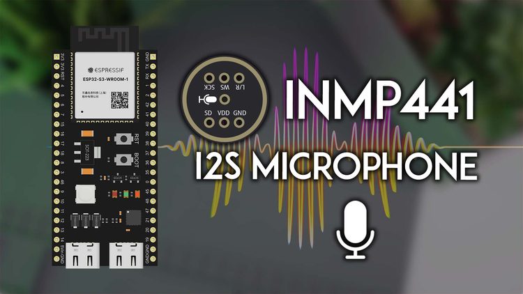 Cover Image Цифровой микрофон INMP441 и ESP32: I2S в Arduino IDE
